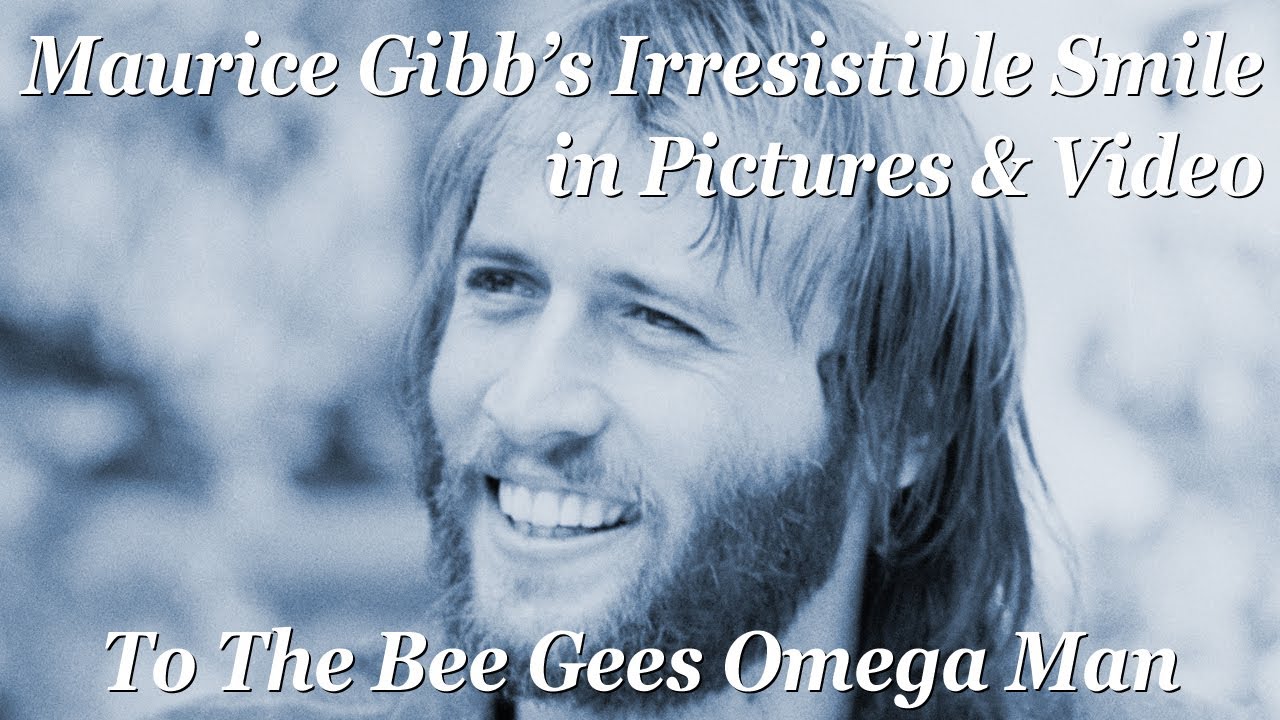 Maurice Gibb’s Irresistible Smile in Pictures & Video, to The Bee Gees Omega Man