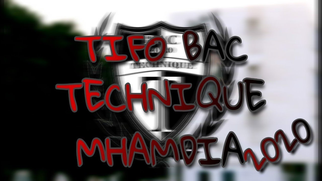 TIFO BAC TECHNIQUE MHAMDIA 2020 (Votre Cauchemar)