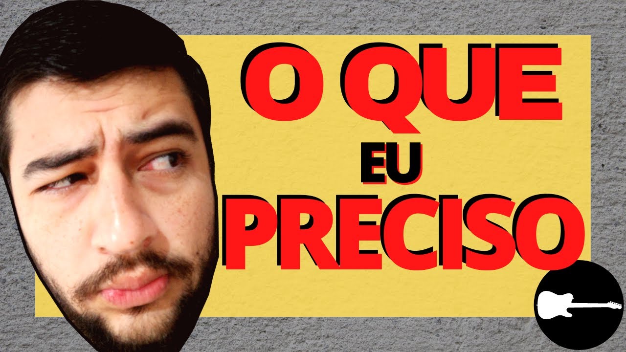 [O QUE PRECISA PARA TOCAR GUITARRA] - Guia definitivo