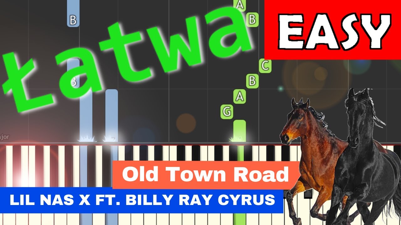 🎹 Old Town Road (Lil Nax X) - Piano Tutorial (łatwa wersja) 🎵 NUTY W OPISIE 🎼