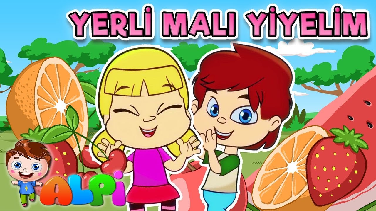 YERLİ MALI YİYELİM ÇOCUK ŞARKISI