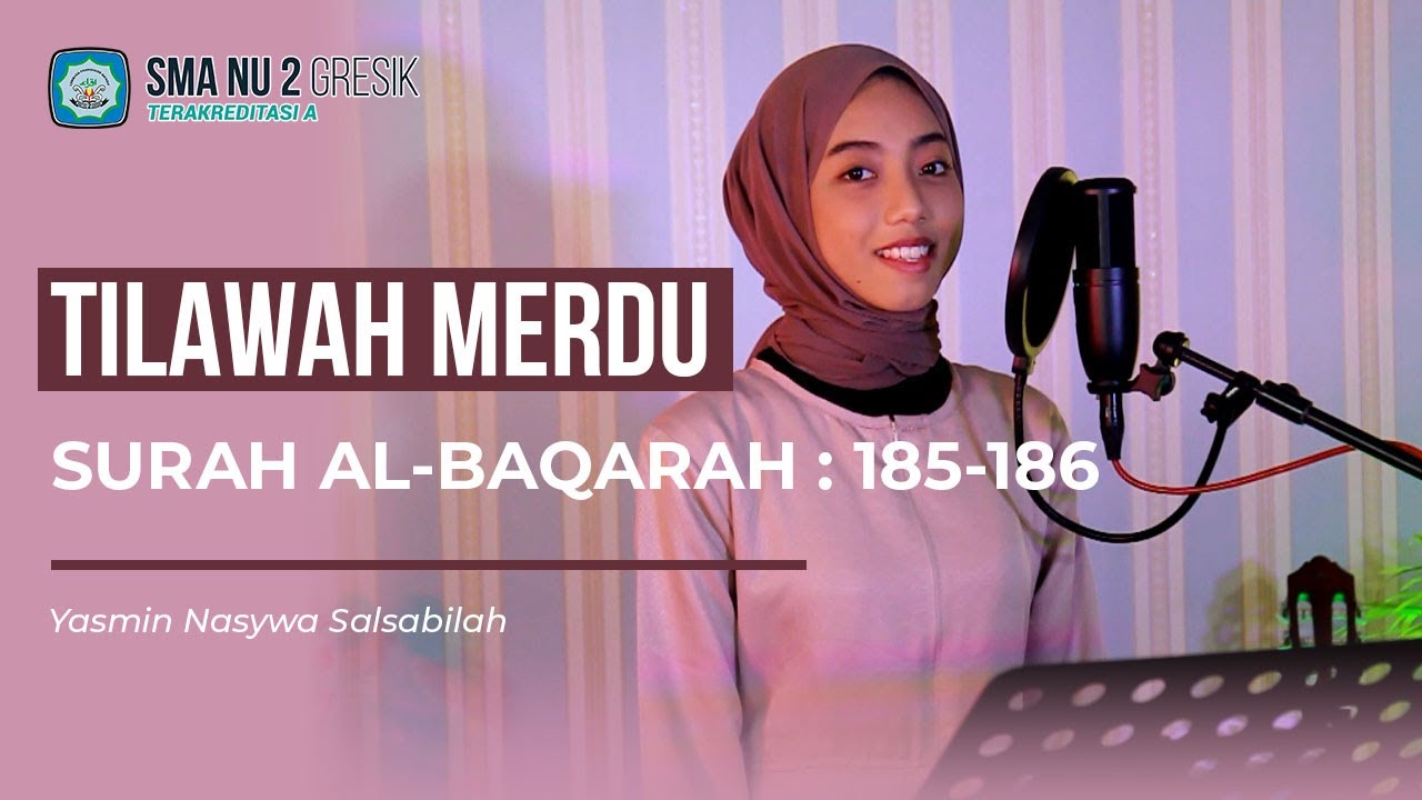 TILAWAH MERDU! Qur'an Surah Al Baqarah 185-186 | Yasmin