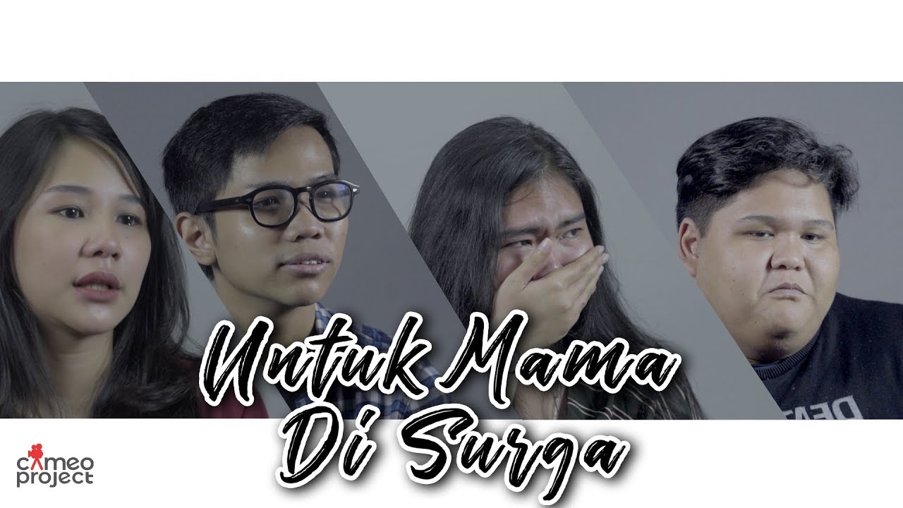 UNTUK MAMA DI SURGA - SELAMAT HARI IBU