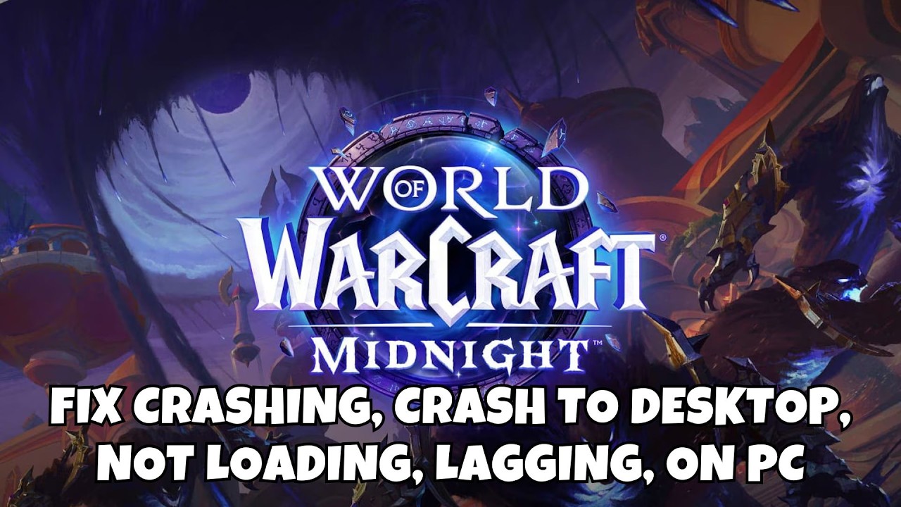 Исправлены ошибки World of Warcraft: Midnight, вылеты при запуске, проблемы с загрузкой, тормоза ...