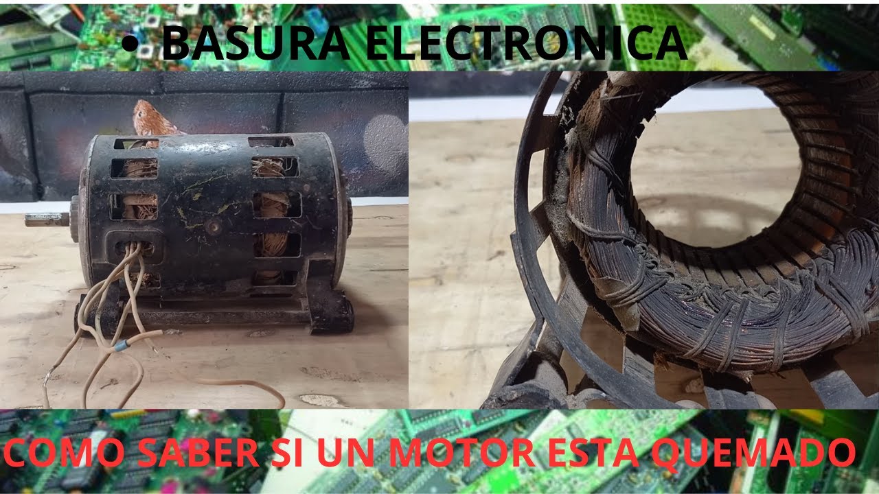 Como Saber si un Motor  eléctrico esta Quemado
