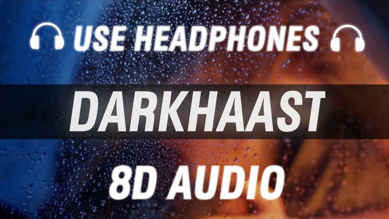 Darkhaast [8D AUDIO] Arijit Singh , Sunidhi Chauhan | Shivaay