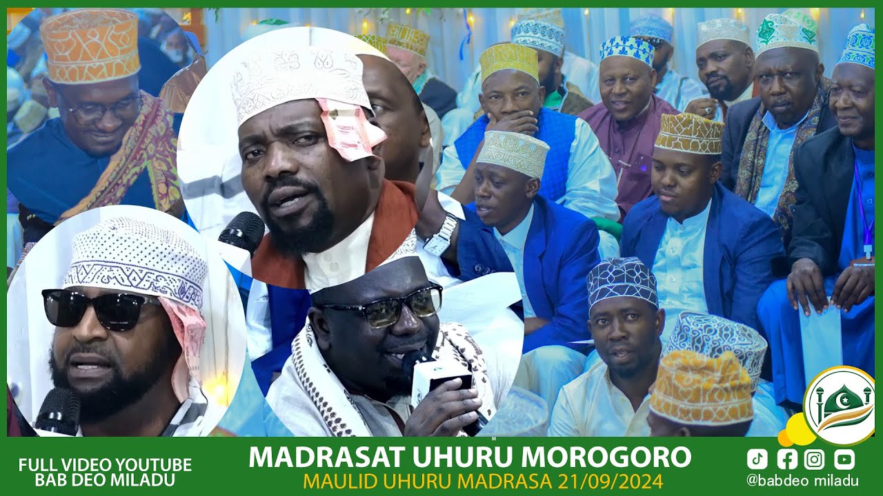 KAZI KUBWA UHURU MADRASA, BAGO, MASOUD, SHEIKH WALID- MAULID 1446H/2024
