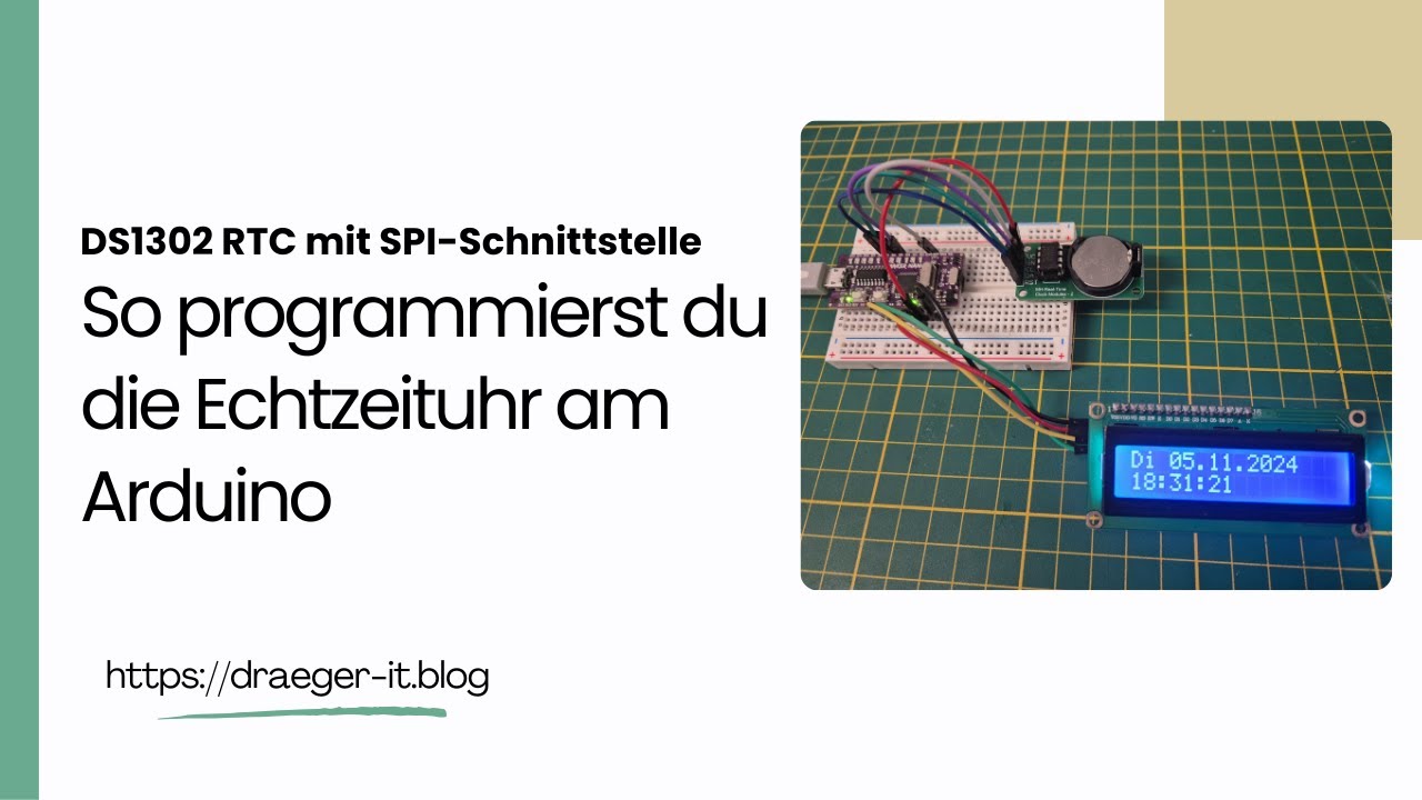 DS1302 RTC mit SPI-Schnittstelle: So programmierst du die Echtzeituhr am Arduino