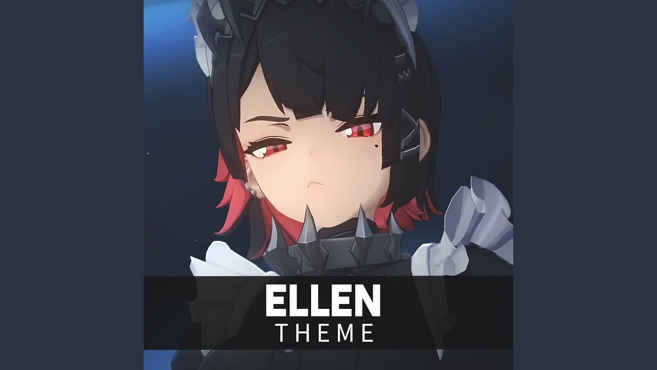 Ellen Theme (Character Demo Music)