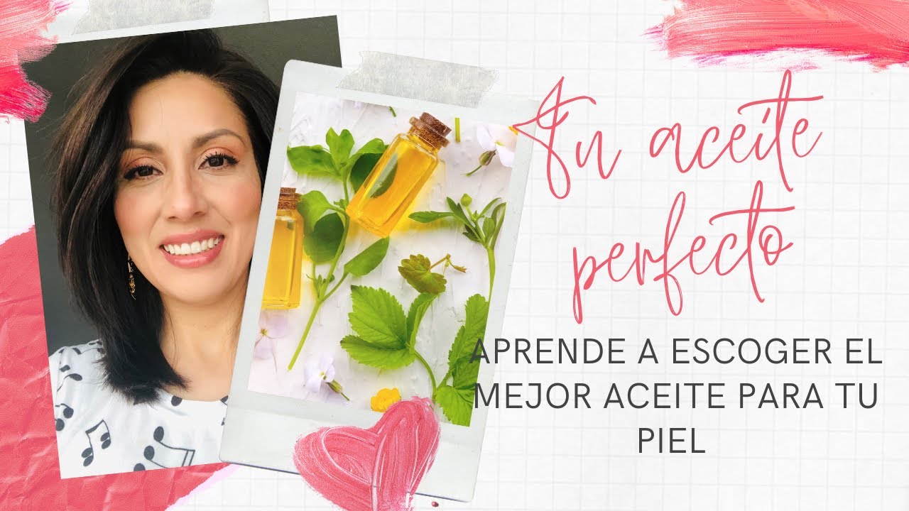 Los mejores aceites para la piel seg&uacute;n su composici&oacute;n | Universidad de Cosm&eacute;tica Natural