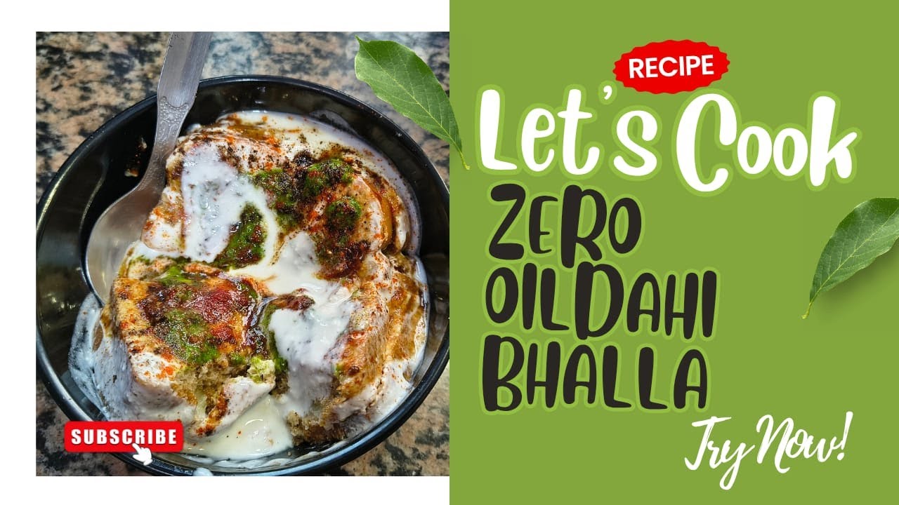 Zero Oil Dahi Bhalla 😍#healthy #viral #vlog #tasty #zerooilrecipe #healtybreakfast #food #foodlover