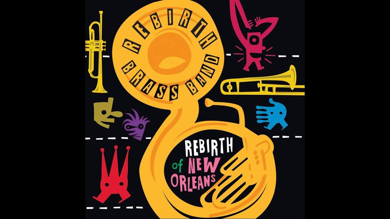 Rebirth Brass Band - AP Touro