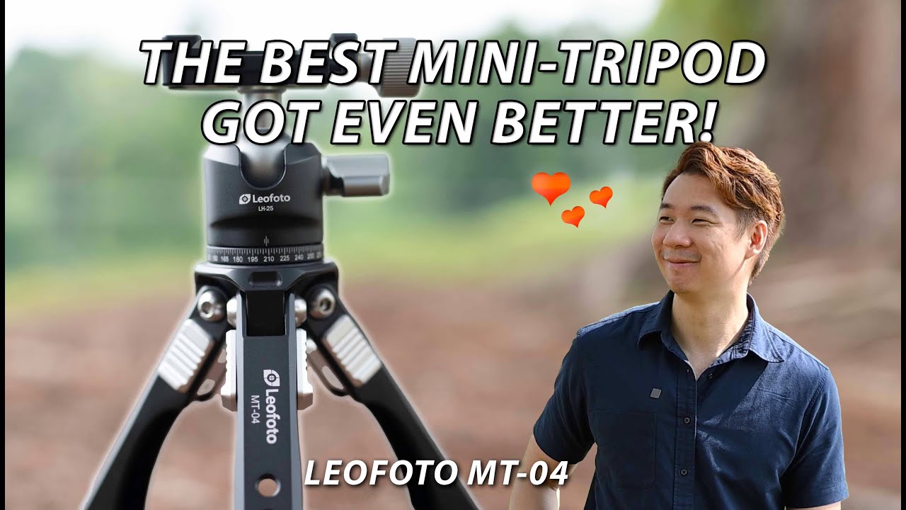 My Favourite Mini Tripod Gets Even Better | LeoFoto MT-04