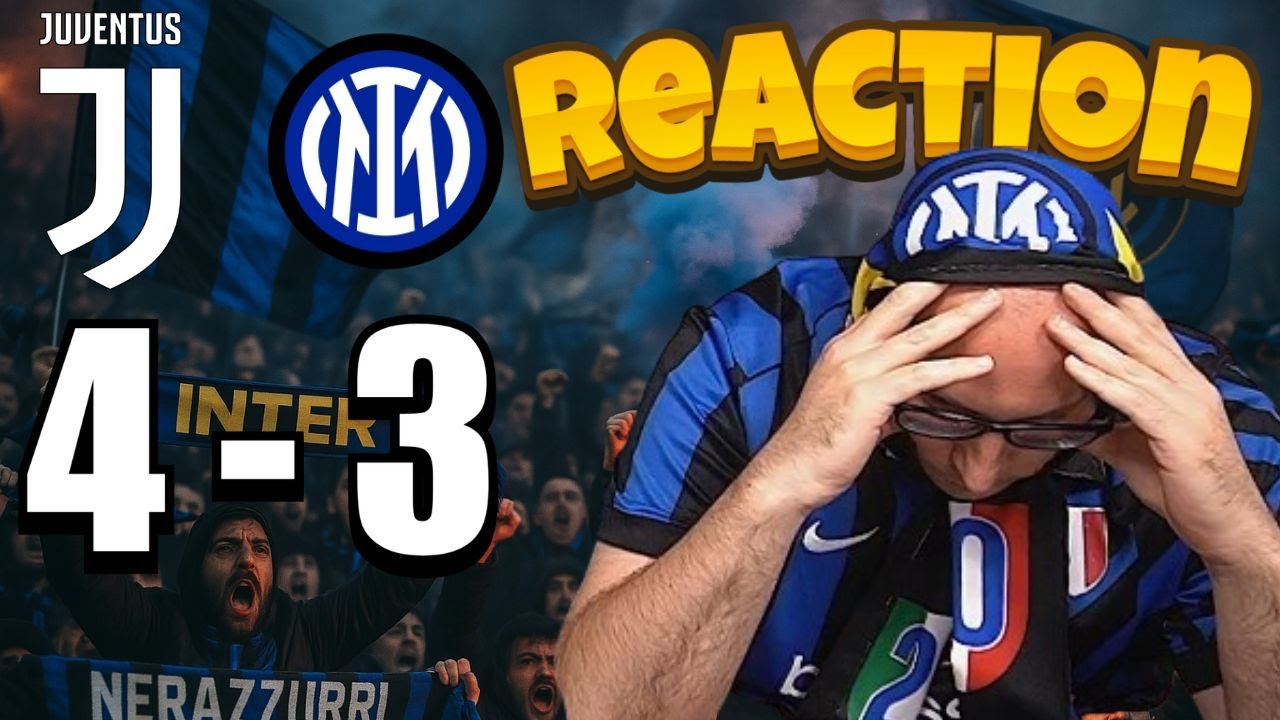 REACTION JUVE 4 -3 INTER (FOLLIA)