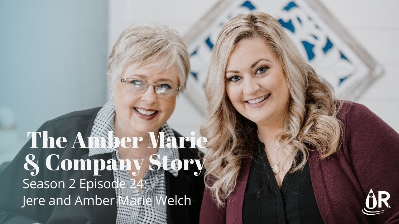 The Amber Marie & Company Story | Jere & Amber Marie Welch | EP 80