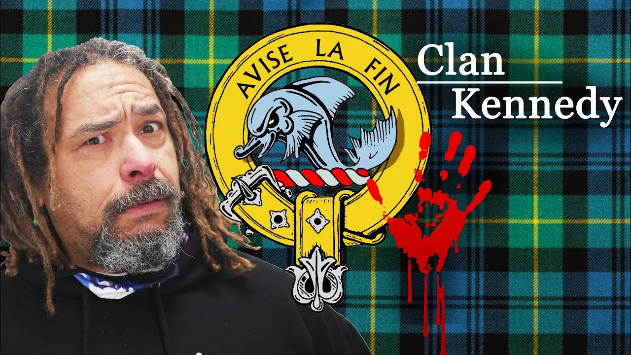 The DARK SECRETS Behind Scotland's Clan Kennedy