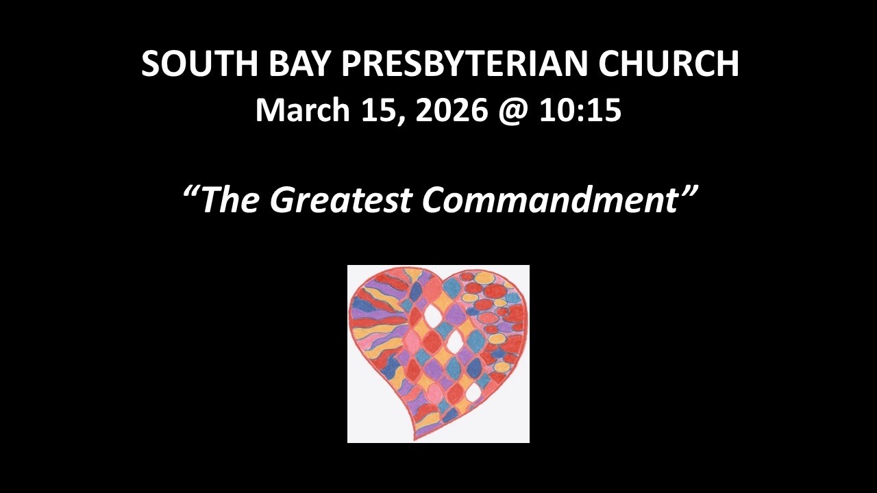 SBPC Sunday Service, March 15,  2026: Reverend Chris Coon, 