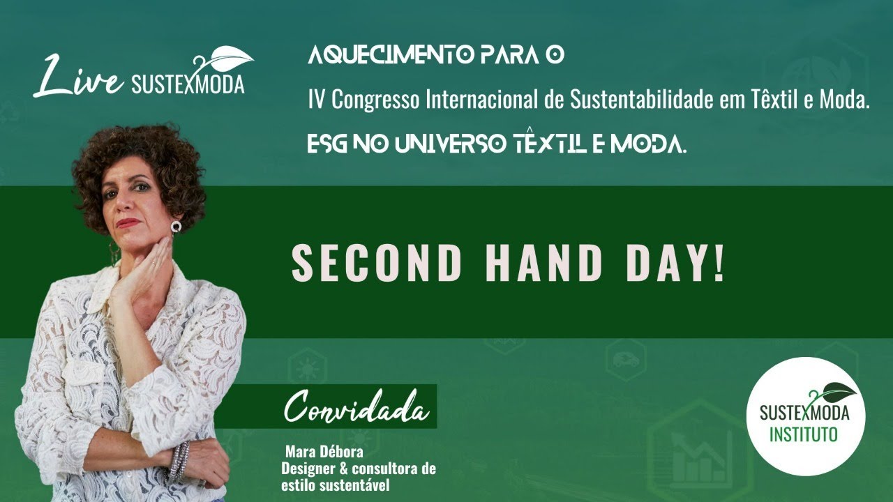 Live sobre second hand day! com Mara Débora, Margô e Profº Tita!