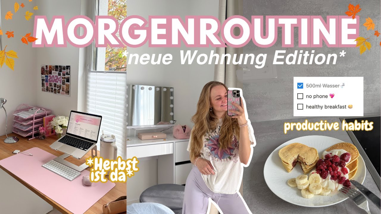 MORGENROUTINE IN DER NEUEN WOHNUNG 🌃🧘🏼‍♀️✨: produktive Habits für einen guten Tag, Pancake Rezept,..