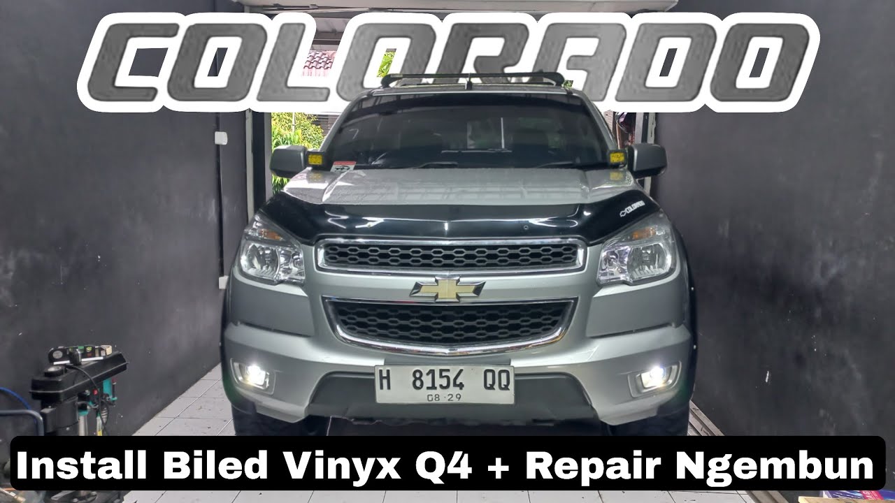Chevrolet Colorado Install Biled Foglamp Vinyx Q8, Poles Mika, Repair Ngembun Headlamp