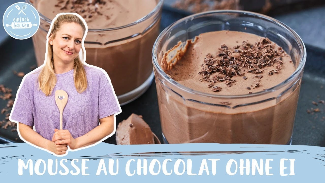 Mousse au Chocolat ohne Ei 🍫 | super cremig | Einfach Backen