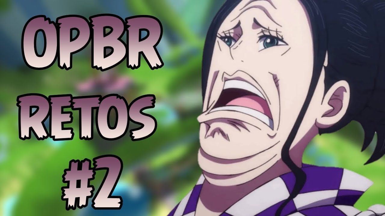 One Piece Bounty Rush con retos #2