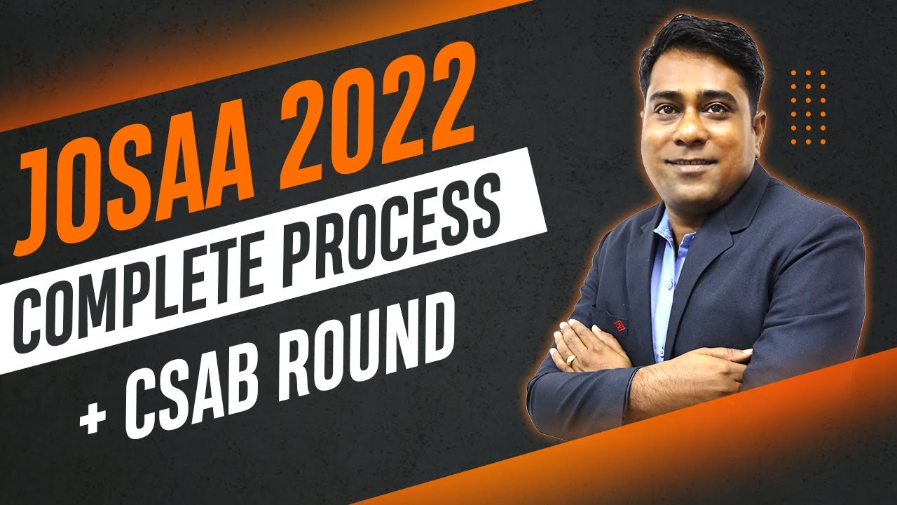 JoSAA Registration 2022 step by step process | Motion JEE