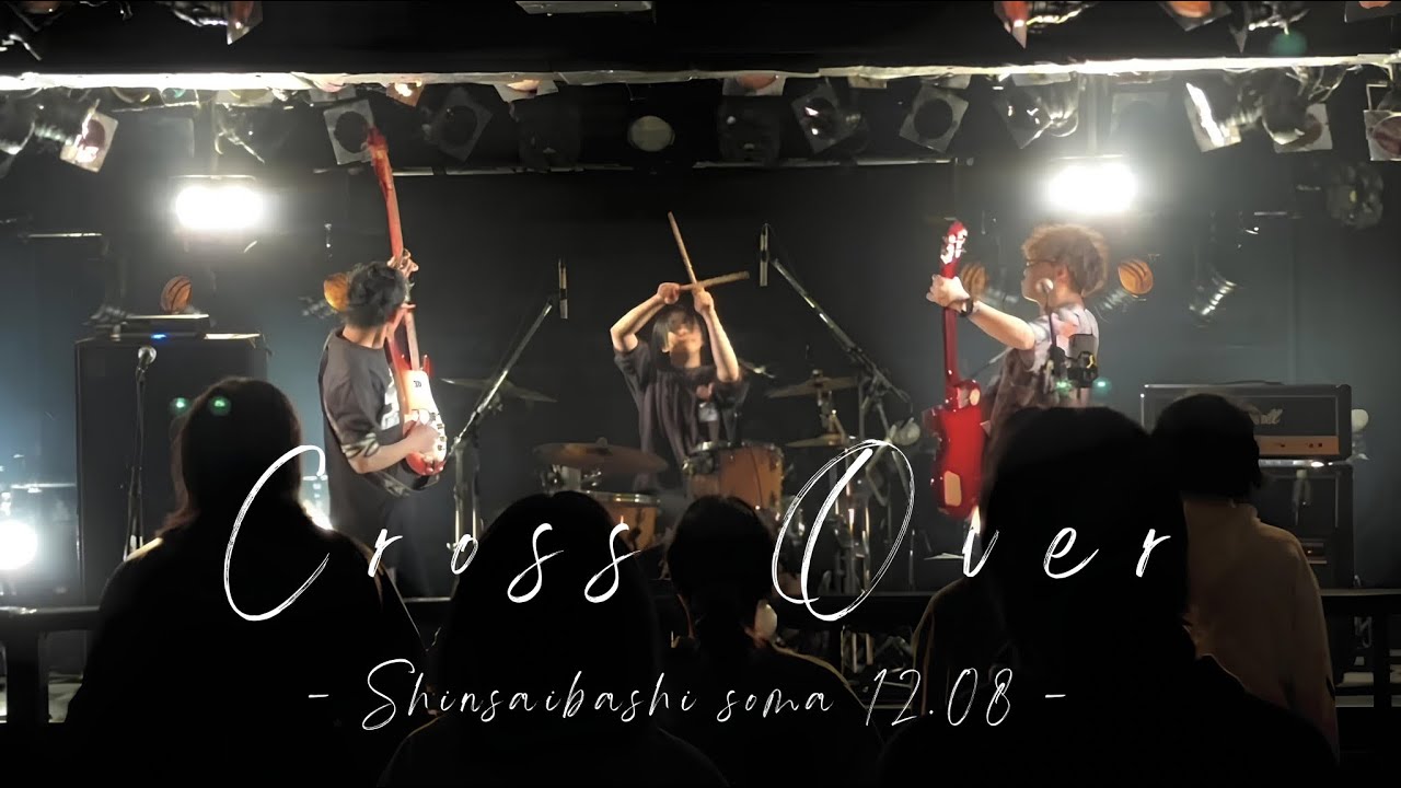 「Cross Over」 - Live at  
