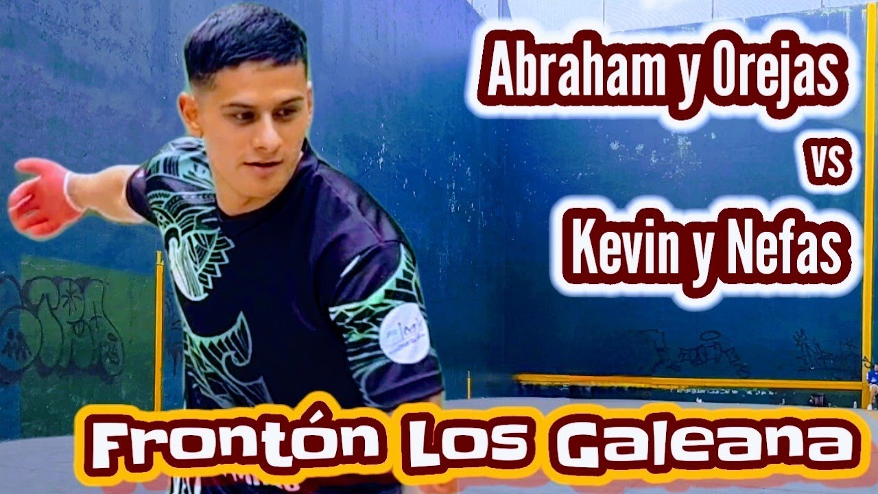 Abraham y Orejas vs Kevin y Nefas Frontón Los Galeana primer partido