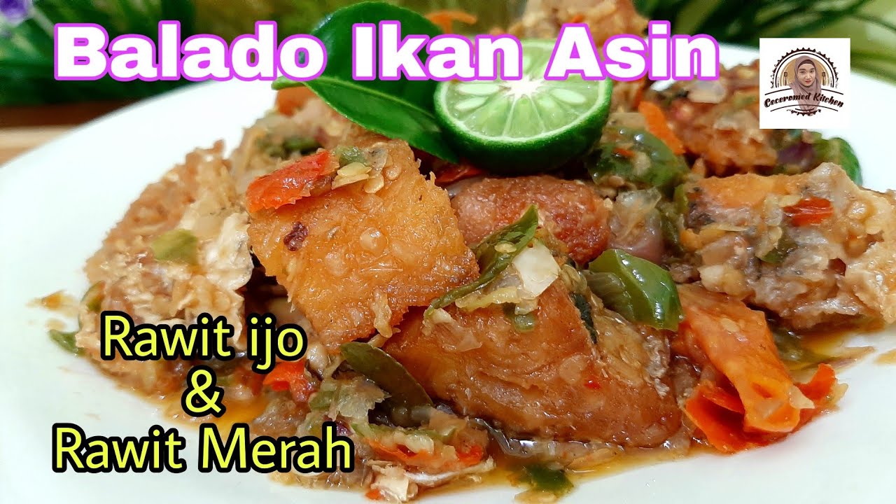Balado Ikan Asin Cabe Rawit Ijo dan Merah. Tips Mengurangi Kadar Garam pada lkan Asin