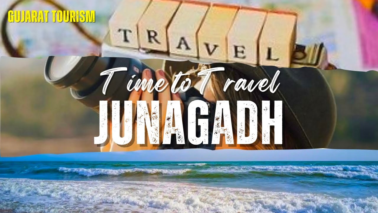 Junagadh Tourist Places | Best Places to Visit in Junagadh | Travel Guide