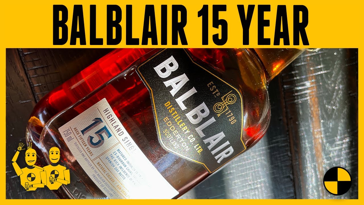 BALBLAIR 15 Year Old Scotch