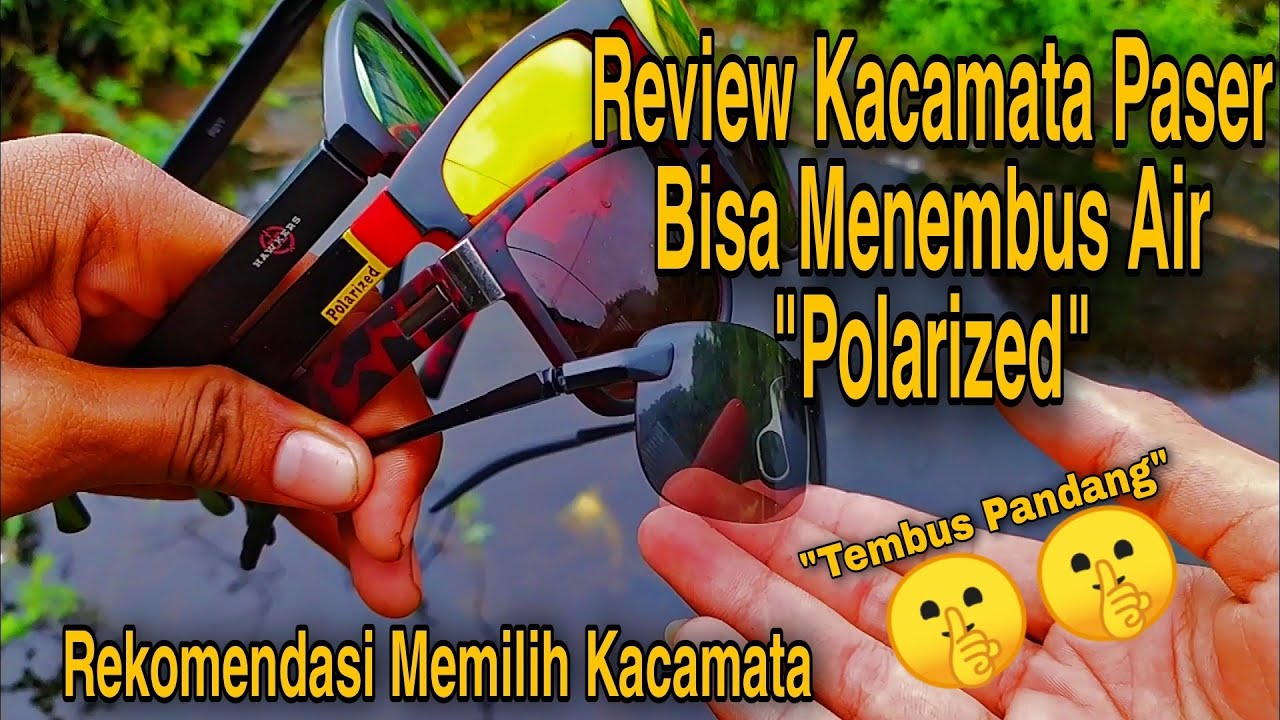 Review, Tips dan Rekomendasi Kacamata Paser untuk menembak ikan!!! Cara memilih kacamata polarized