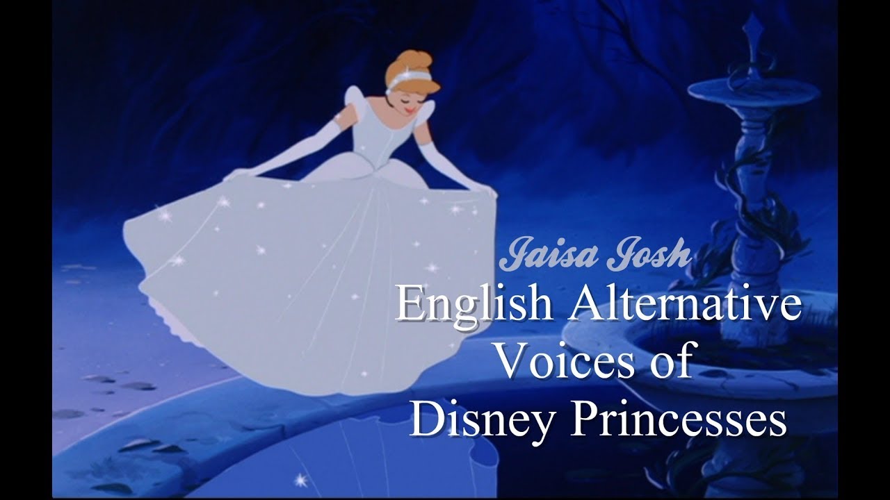 English Alternative Voices of Disney Princeses