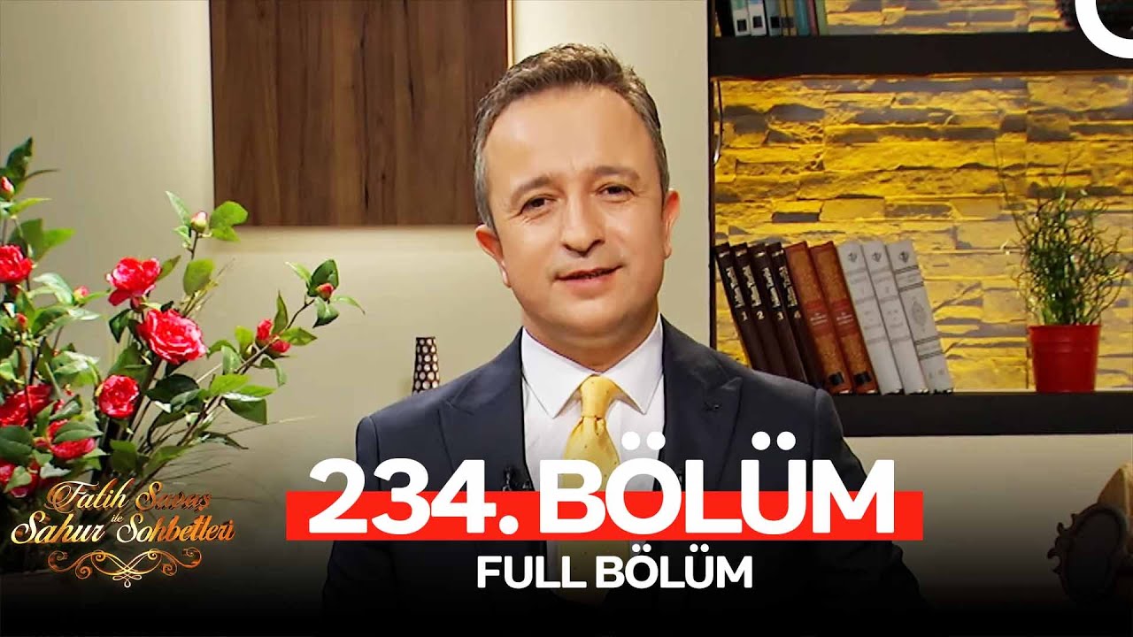 Fatih Savaş ile Sahur Sohbetleri 234. Bölüm | Ahmet Özkarataşlıoğlu