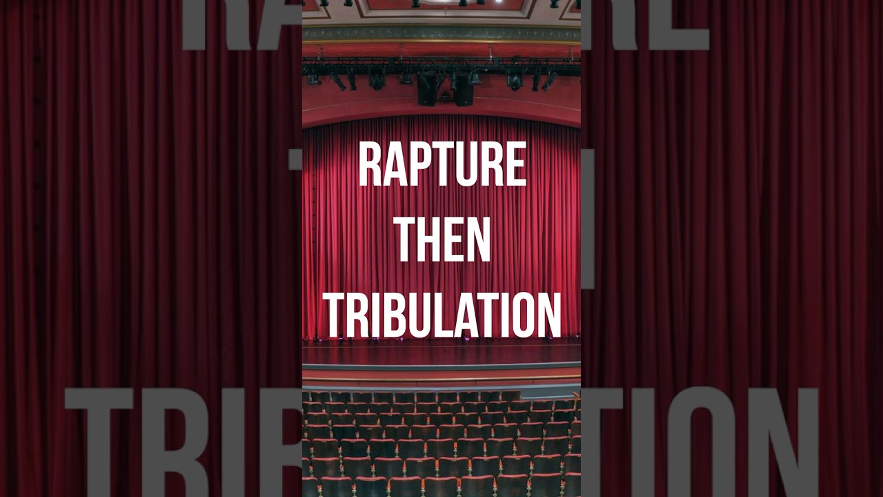 Rapture Then Tribulation!