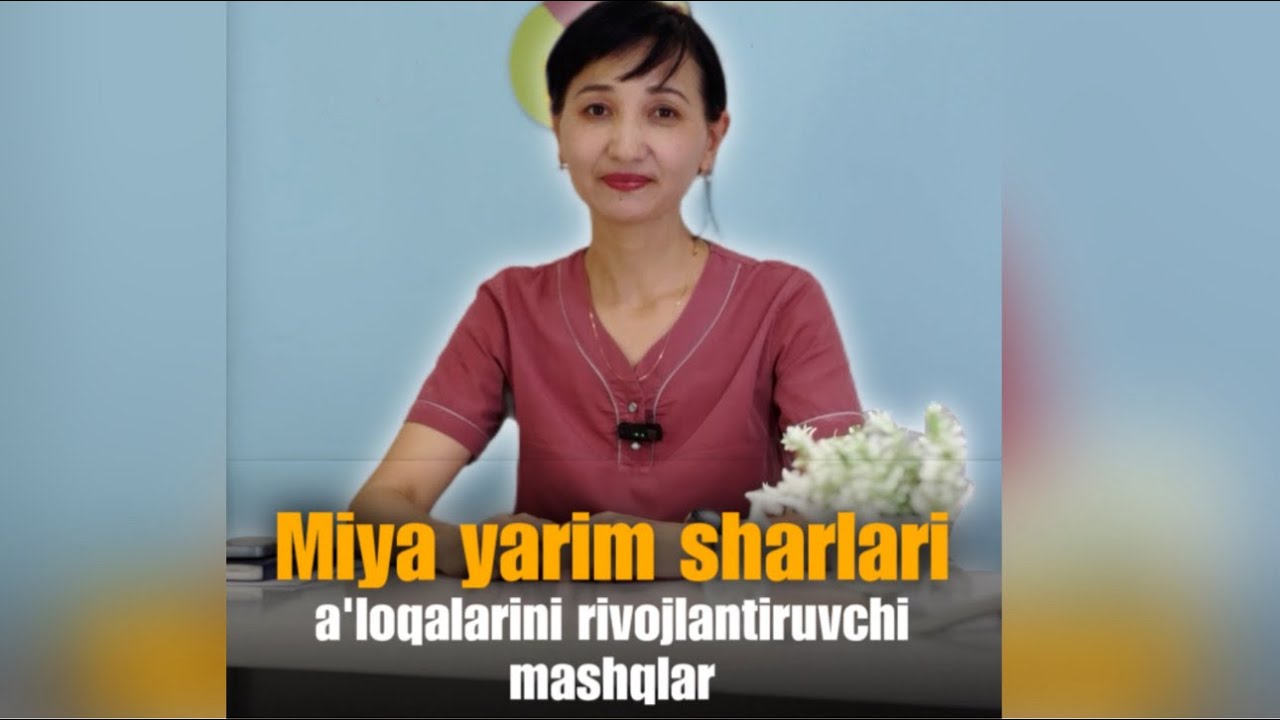 MIYA YARIMSHARLARI ALOQALARINI RIVOJLANTIRUVCHI MASHQLAR | Reacentr Andijonim