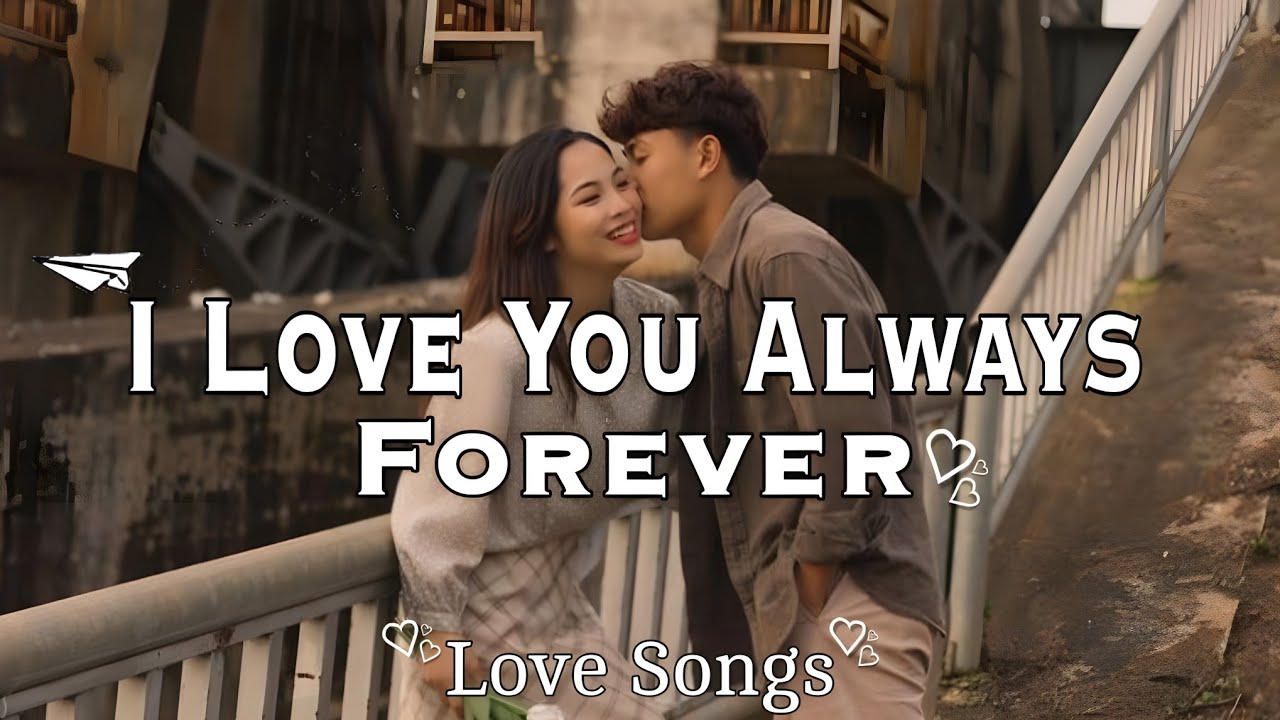 I Love You Always Forever - Romantic Love Song Lyrics | Midnightvibe