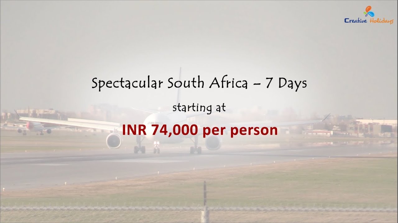 South Africa Tour for 7 Days - Creative Holidays India