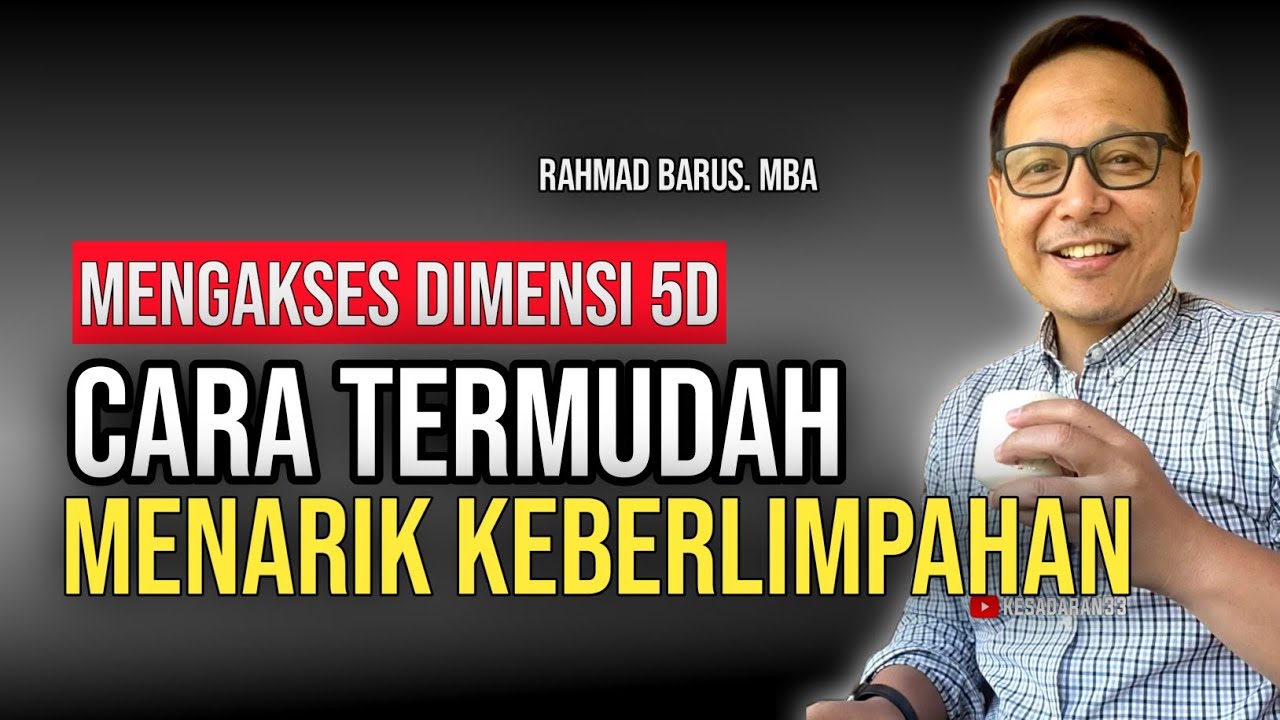 🔴 MENARIK KEBERLIMPAHAN DENGAN MENGAKSES DIMENSI 5D