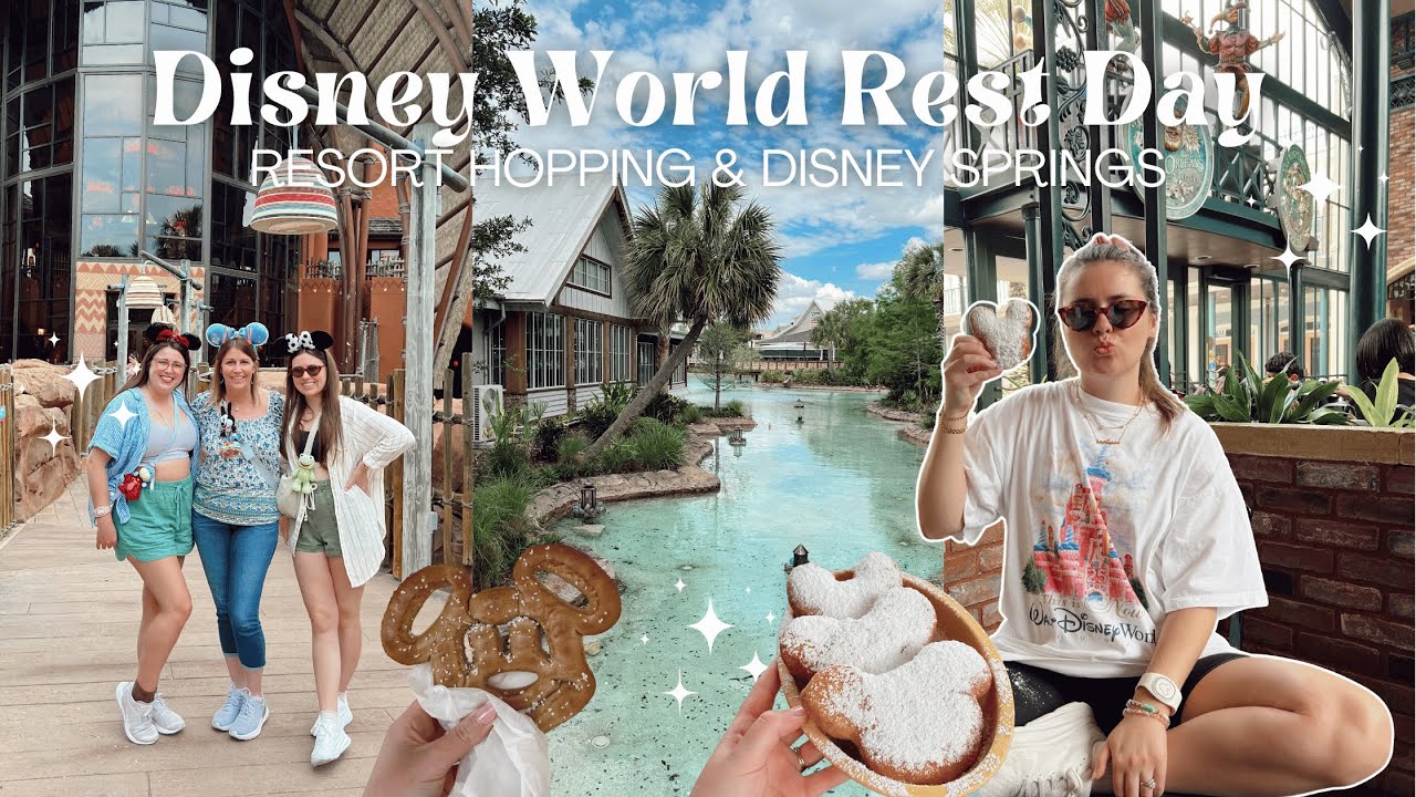 DISNEY WORLD VLOG ✨🏰 DAY 3 | Rest day, WDW resort hopping, Disney Springs, dinner at Sanaa, & more!