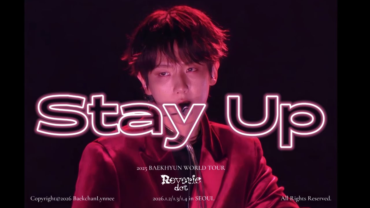 【4K】백현 BAEKHYUN ‘Stay Up’ Stage (Mix Cam Ver.) 