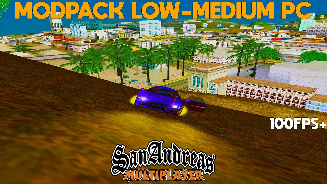 MODPACK LOW-MEDIUM PC - PREZENTARE [SA-MP #11]