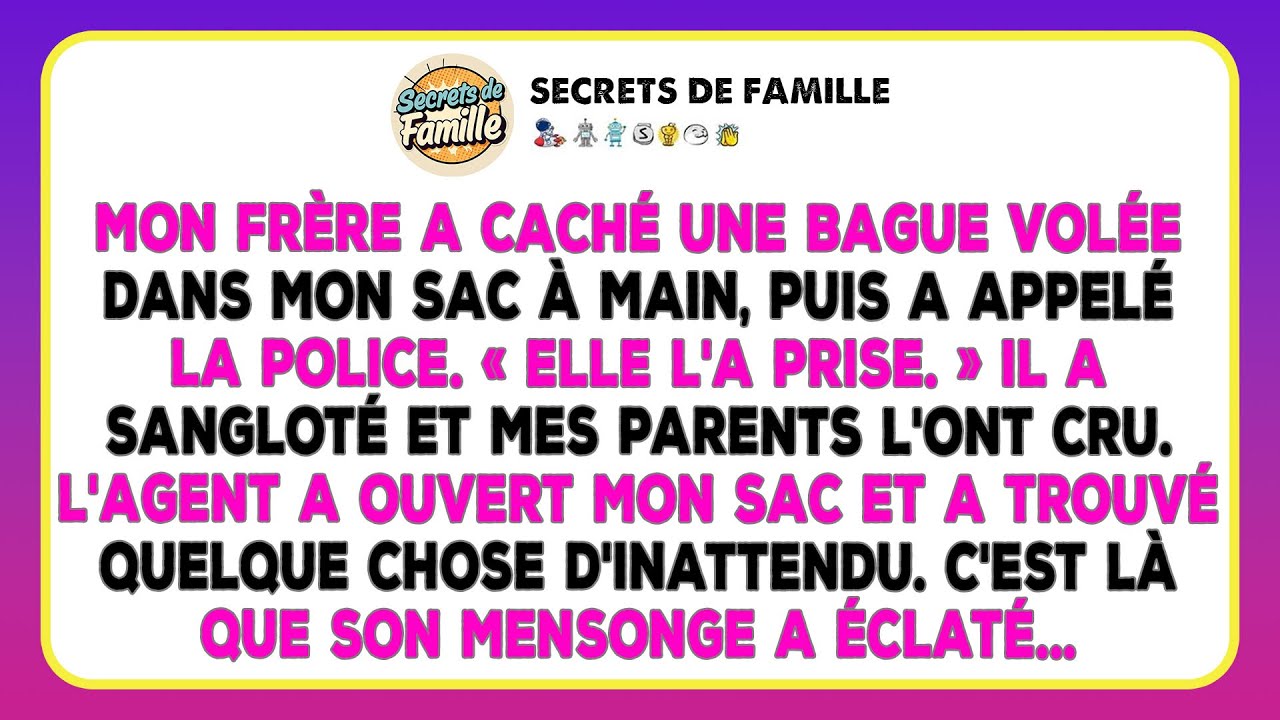 Mon Frère A Mis Une Bague Volée Dans Mon Sac, Puis A Appelé La Police. Mes Parents L'ont Cru.