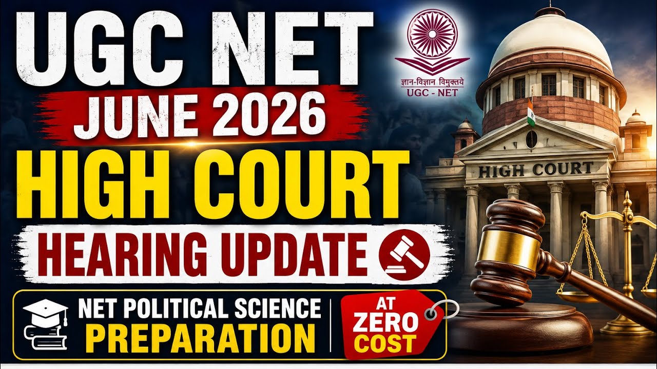 UGC NET June 2026 High Court Hearing Update | NET Political Science Preparation at ZERO Cost #ugcnet