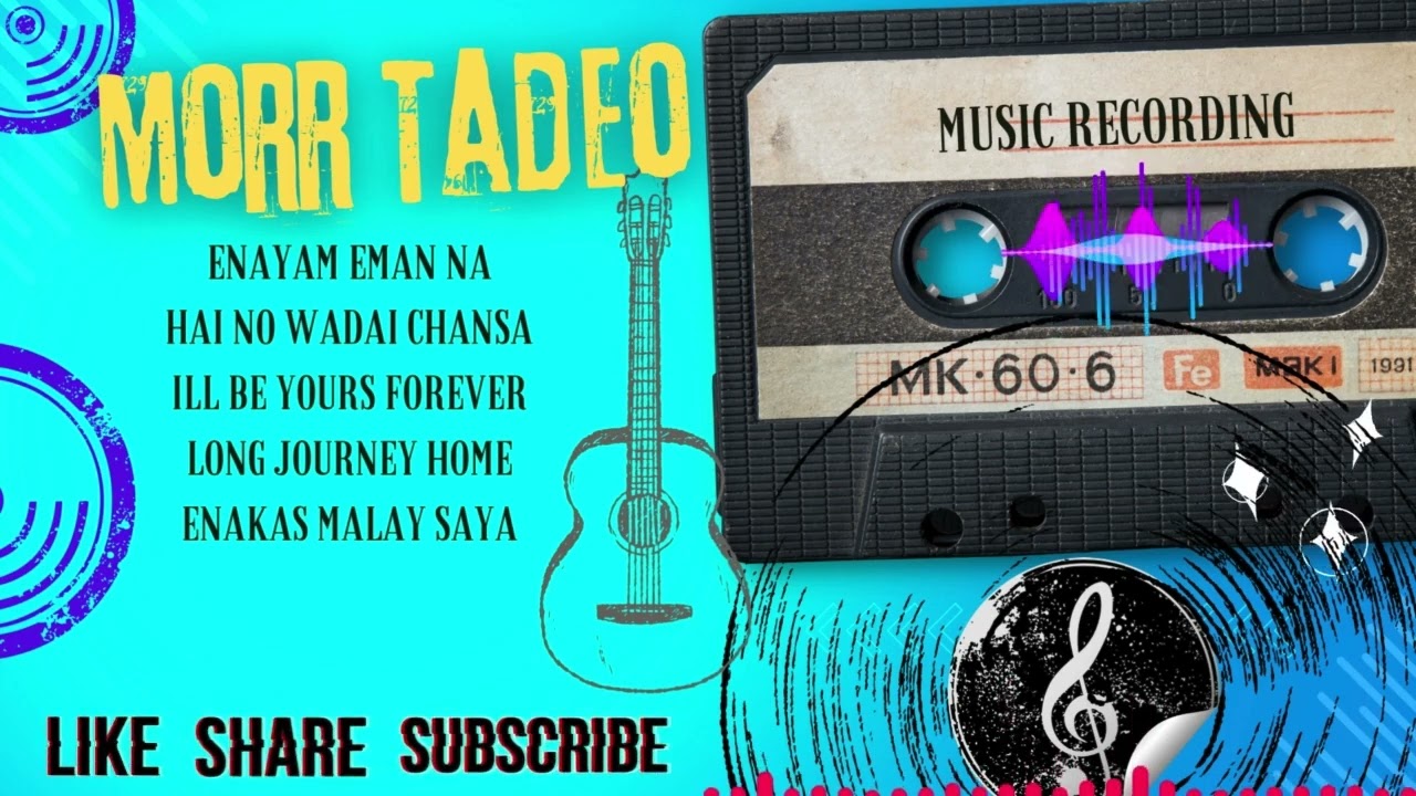 Igorot song: Morr Tadeo