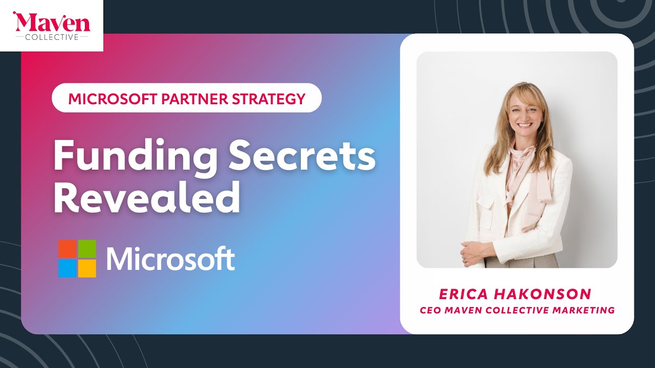 How to Access Microsoft Funding Explained | Incentives, Co-Op, MDF & FY26 Partner Strategy