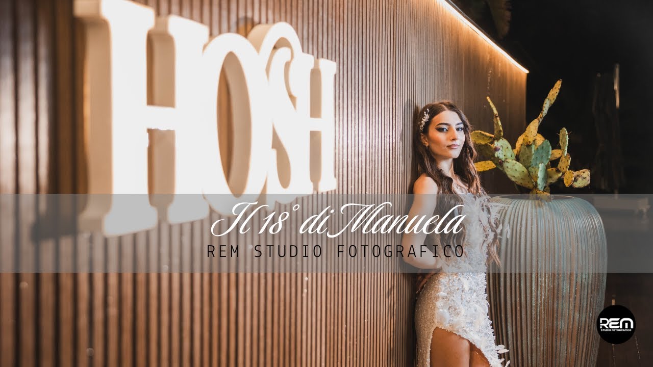 18° Manuela - Video Highlights Ufficiale | Rem Studio Fotografico Catania