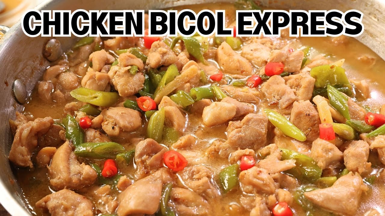Chicken Bicol Express Recipe