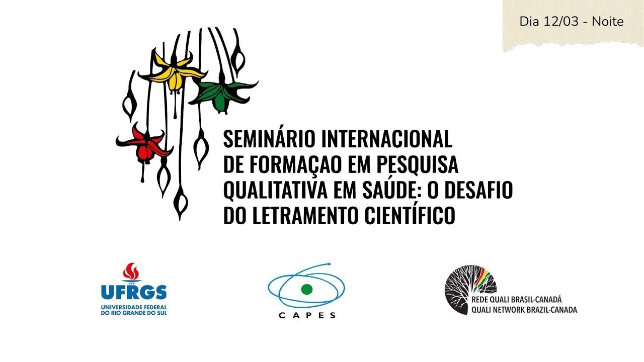 Seminário Internacional de Formação em Pesquisa Qualitativa em Saúde - 12/03 - Tradução simultânea